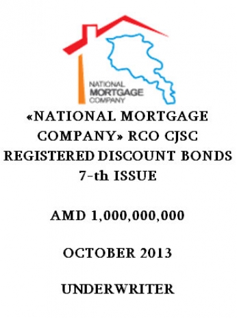 «NATIONAL MORTGAGE COMPANY» RCO CJSC REGISTERED DISCOUNT BONDS