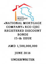 «NATIONAL MORTGAGE COMPANY» RCO CJSC REGISTERED DISCOUNT BONDS  15-th ISSUE